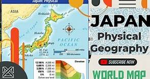 Japan Physical Map /Japan Map / Physical Features of Japan / Map Japan / Physical Geography of Japan