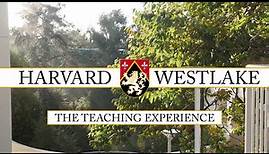 Harvard Westlake | College Preparatory School | The Teaching Experience [produced by Lemonlight]