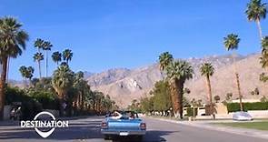 Destination: Palm Springs