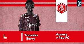 Yacouba Barry vs Pau FC | 2023