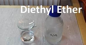 Diethyl Ether Synthesis