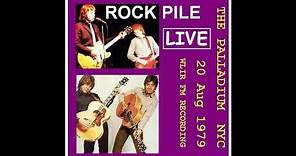 Rockpile - Live At Palladium, New York (Full Album )