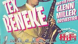 Tex Beneke And The 1946 Glenn Miller Orchestra - Jukebox Saturday Night