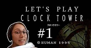Let's Play Clock Tower 1 | Part 01 | How to move..