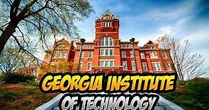 Georgia Institute of Technology Guide - Georgia Tech Engineering