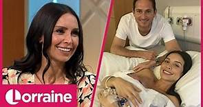 Christine Lampard Reveals All About Baby Son Freddie & Her Return To Lorraine In Summer 2021 | LK