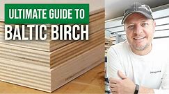 BALTIC BIRCH Plywood - PRO TIPS for WOODWORKERS