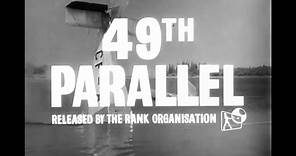 49th Parallel - Trailer