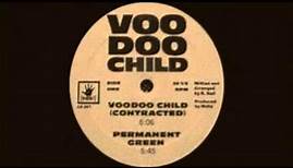 Voodoo Child - Voodoo Child (Contracted) 1991