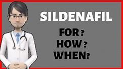 Sildenafil (Viagra, Revatio): Generic, Uses, Dosage, Interactions, Side Effects