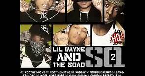 LiL Wayne and Sqad Up - SQ2 [FULL Mixtape]