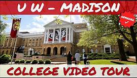 The University of Wisconsin - Madison Campus Tour