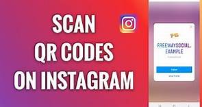 How To Scan QR Codes On Instagram