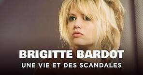Brigitte Bardot, une vie et des scandales - Un jour, un destin - Portrait - MP