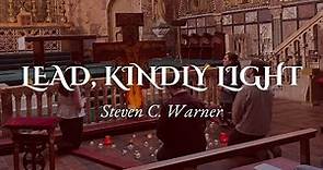 Lead Kindly, Light - John Henry Newman - Warner (from Taizé)