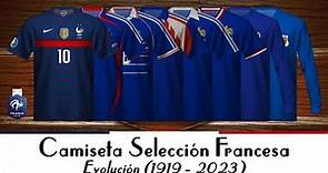 SELECCIÓN FRANCESA - Evolución de su camiseta (1919 - 2023)