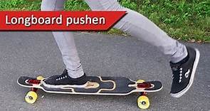 Longboard pushen - Longboard Anfänger Wissen #6 | Rinku