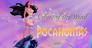 COLORS OF THE WIND Lyrics | Pocahontas