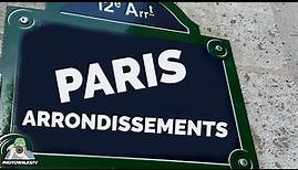 Paris Arrondissements: a Guide