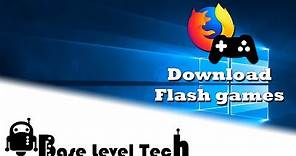 How to Download Flash (Videos/Games) using Firefox
