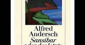 Alfred Andersch Sansibar oder der letzte Grund Roman Hörbuch Komplett Deutsch