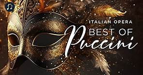 Italian Opera - Best of Puccini