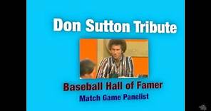 Don Sutton - Match Game Tribute
