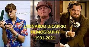 Leonardo DiCaprio: Filmography 1991-2021