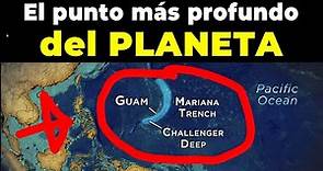 La misteriosa geografía de las FOSAS de las MARIANAS