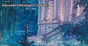 Artist Alexander Nikolayevich Benois (1870 - 1960) Russian Painter | WAA
