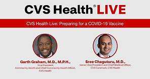 CVS Health Live: Preparing for a COVID-19 Vaccine
