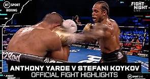 Anthony Yarde back with a big KO! | Anthony Yarde v Stefani Koykov | Official Fight Highlights