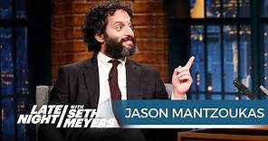 Jason Mantzoukas Has Played a Lot of Scumbags - Late Night with Seth Meyers