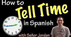 Telling time in Spanish - Explanation (Basic)