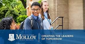Archbishop Molloy High School: "Creating the Leaders of Tomorrow"