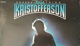 Kris Kristofferson - Surreal Thing