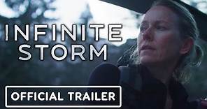 Infinite Storm - Official Trailer (2022) Naomi Watts, Billy Howle