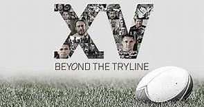 XV: Beyond the Tryline (2016) - TRAILER