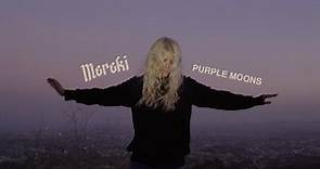 Mereki "Purple Moons" (Official Video)