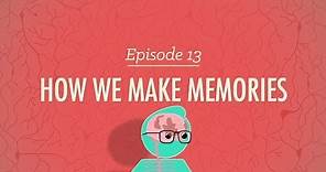 How We Make Memories: Crash Course Psychology #13
