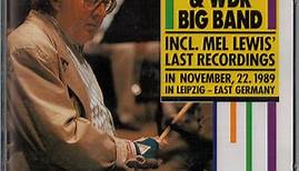 Mel Lewis & WDR Big Band - Last Recordings