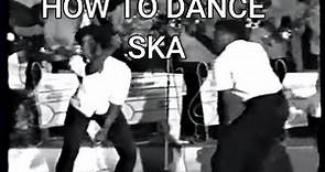 HOW TO DANCE SKA. VINTAGE VIDEO FROM THE 1960S.