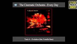 The Cinematic Orchestra - Evolution (feat. Fontella Bass)