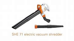 STIHL SHE 71 Electric Vacuum Shredder & Blower Features & Benefits | STIHL GB