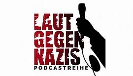 Laut gegen Nazis - Der Podcast Episode 44 „Der Kleine von Dakota-Uwe & die Nazis“