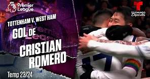 Goal Cristian Romero - Tottenham v. West Ham 23-24 | Premier League | Telemundo Deportes