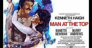 Man at the Top (1973) - ORIGINAL TRAILER HD 1080p - Kenneth Haigh, Nanette Newman, Harry Andrews