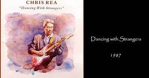Chris Rea - Dancing With Strangers (1987 LP Album Medley)