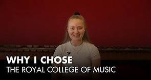 Why I chose the Royal College of Music