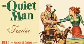 THE QUIET MAN (Masters of Cinema) Original Theatrical Trailer